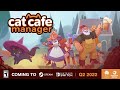 Vidéo de gameplay de Cat Cafe Manager  Nintendo