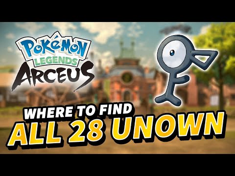 ALL 28 UNOWN LOCATIONS | Pokemon Legends Arceus