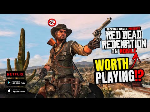 The Mobile Port We Waited For: Red Dead Redemption Mobile Review