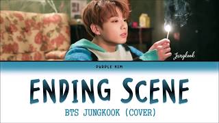 Download lagu BTS JUNGKOOK (정국) - Ending Scene Ver 2 (이런엔딩) Cover (Lyrics color coded HAN/ROM/INA) (sub Indo) mp3