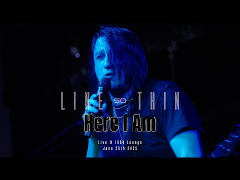 Line So Thin - Here I Am (Live)