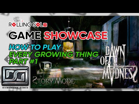 Dawn of Madness | Everything That Grows | Part #1