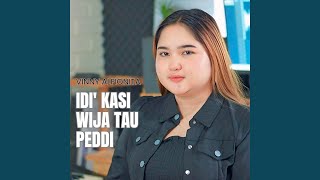 Download lagu Idi Kasi Wija Tau Peddi mp3