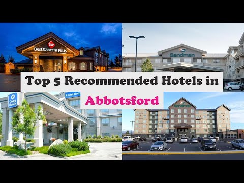 Top 5 Recommended Hotels In Abbotsford | Top 5 Best 3 Star Hotels In Abbotsford