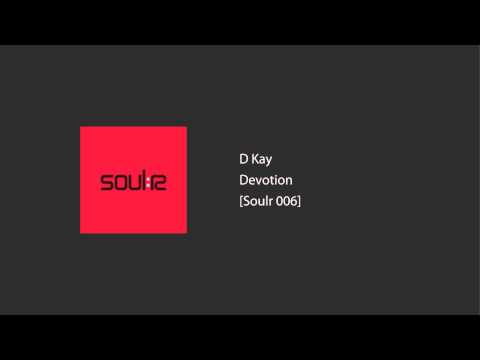D Kay - Devotion