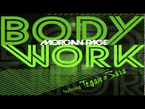 Body Work (Album Version) - Morgan Page ft. Tegan & Sara