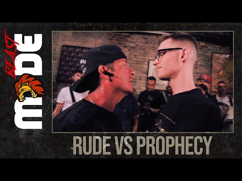 Rude vs Prophecy