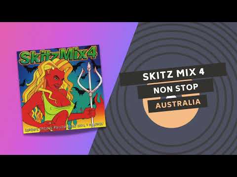 SKITZ MIX 4 👹 | SKITZ 4 NONSTOP | Australia 1999