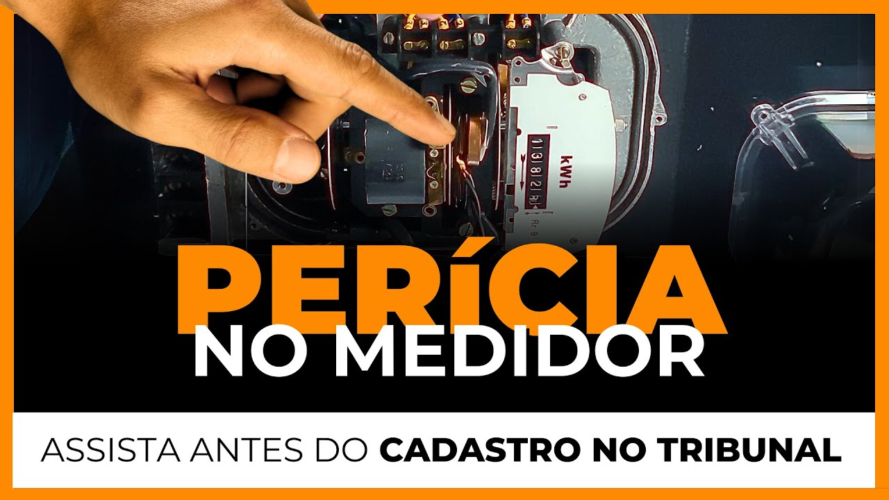 PERITO DE CONSUMO DE ENERGIA - Assista antes de fazer o Cadastro no Tribunal de Justiça