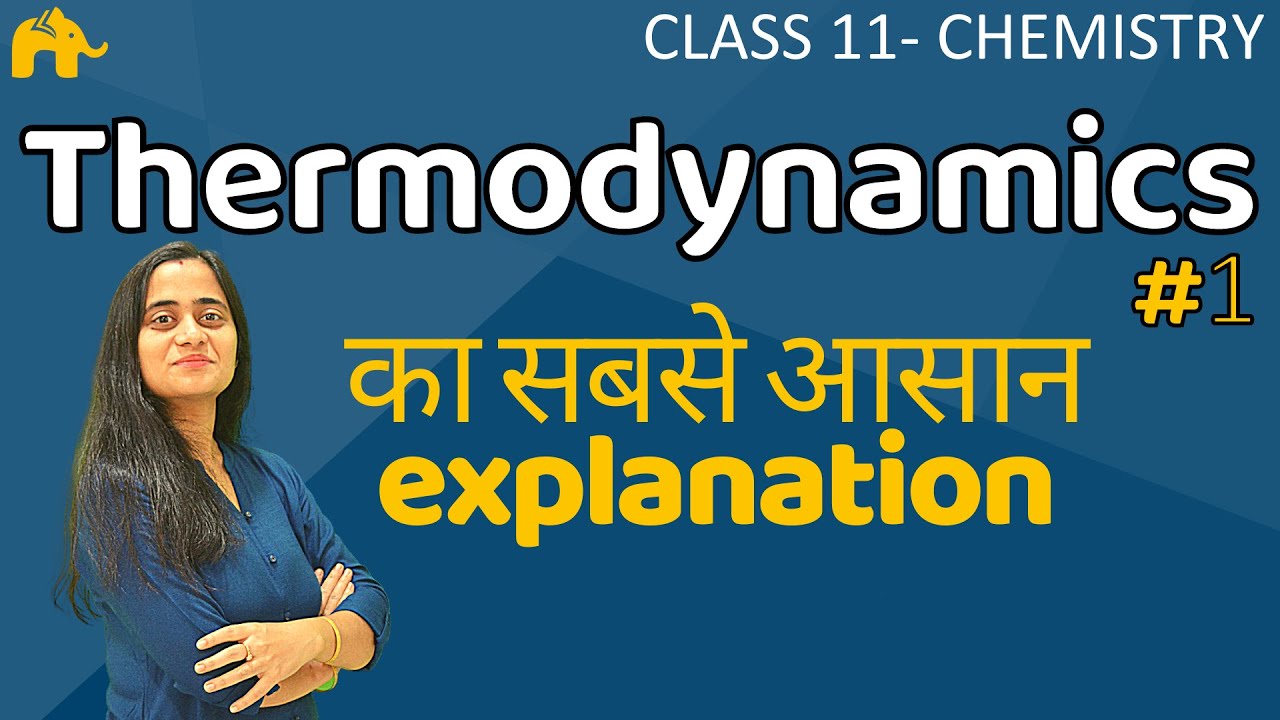 Thermodynamics Chemistry class 11 | Chapter 6