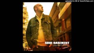 Soul Basement - You Don't Know