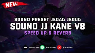Download lagu DJ Sound JJ Kane V8 ( Speed Up & Reverb ) 🎧 mp3