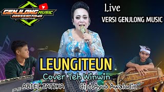 Download lagu LEUNGITEUN (ABIEL JATNIKA)COVER TEH WINWIN (Genjlong music) mp3