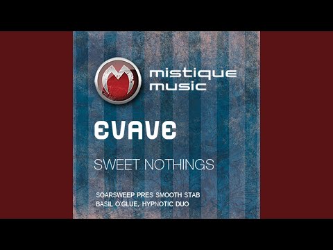 Sweet Nothings (Soarsweep Pres. Smooth Stab Remix)