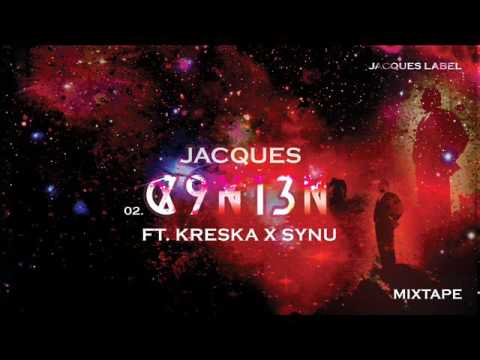 02. Jacques - C9H13N ft. KresKa x Synu