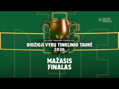 Didžiosios vyrų tinklinio taurės mažasis finalas: VILNIUS TECH – Vilniaus universitetas