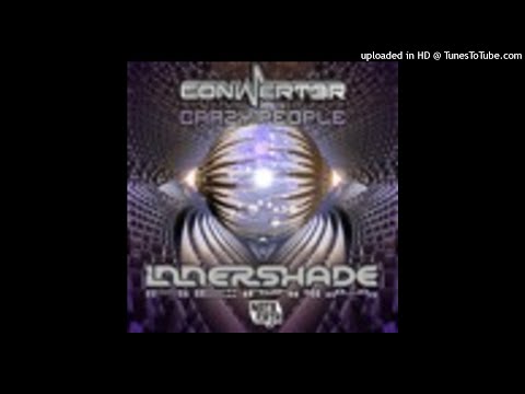 Conwerter - Crazy People (InnerShade Remix)
