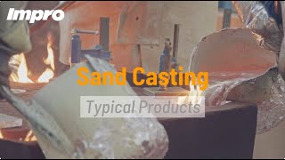 Impro Sand Casting Typical Products