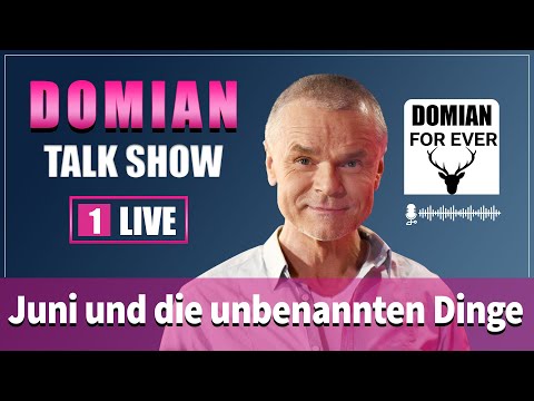 Jürgen Domian - Juni und die unbenannten Dinge @DomianLive2025