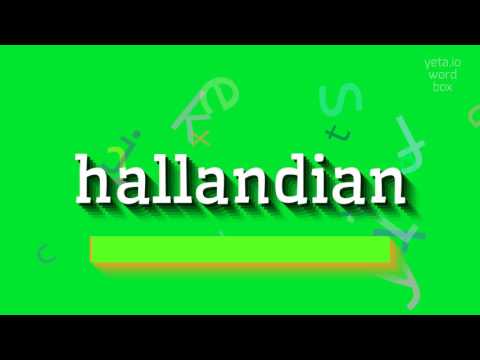 HALLANDIAN - HOW TO PRONOUNCE HALLANDIAN?