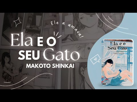 Resenha rpida | ELA E O SEU GATO - Makoto Shinkai - New Pop