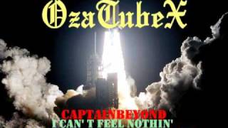 Captain Beyond - I Can&#39;t Feel Nothin&#39; (cover)