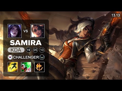 Samira vs Kai'Sa ADC - KR Challenger - Patch 13.13 Season 13