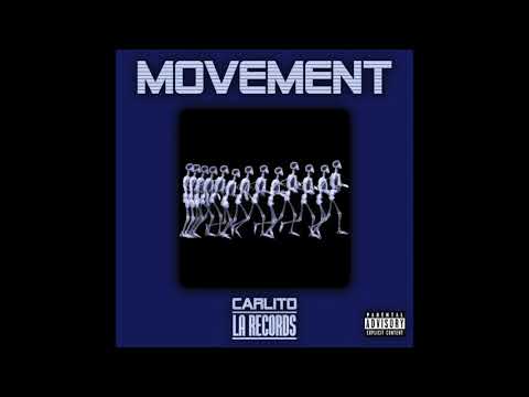 CARLITO - MOVEMENT (Audio)