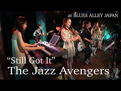 The Jazz Avengers 『Still Got It』