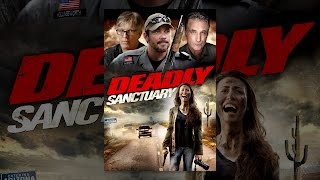 Deadly Sanctuary