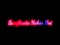 Dil Hoke Juda Tujhse Status Song