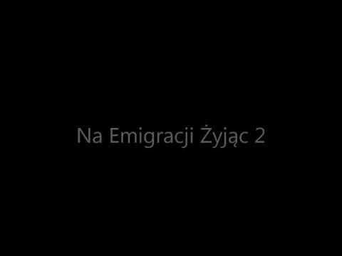 Na Emigracji Żyjąc 2   - odsłuch