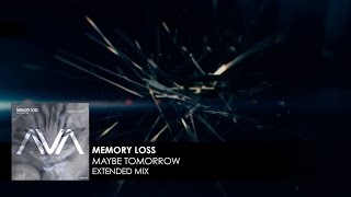 Memory Loss - Maybe Tomorrow