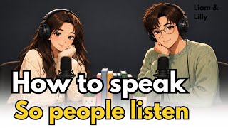“Why People Don’t Listen When You Speak English | English Podcast For Daily Life"