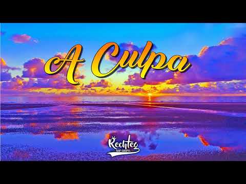 A Culpa - Rechteg - 2018