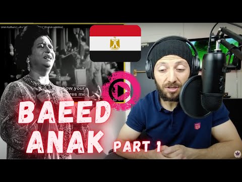 🇨🇦 CANADA REACTS TO Umm Kulthum ( أم كلثوم ) live; "Baeed Anak" (English subtitles) REACTION