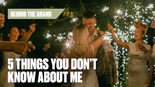 5 things you don't know about me...