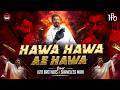 Hawa Hawa Dj Circuit Mix H2O BROTHERS Hassan Jahangir Hawa Hawa Dj Dhurandhar Song