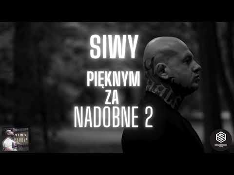 SIWY - Pięknym Za Nadobne 2...