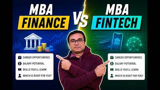 MBA Finance vs MBA Fintech which is better? What you choose in 2026? Career, Scope, Salary explained