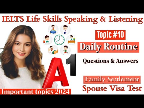 IELTS A1 Life Skills Speaking & Listening|| Important Topic 10 || Daily Routine|| UKVI 2024