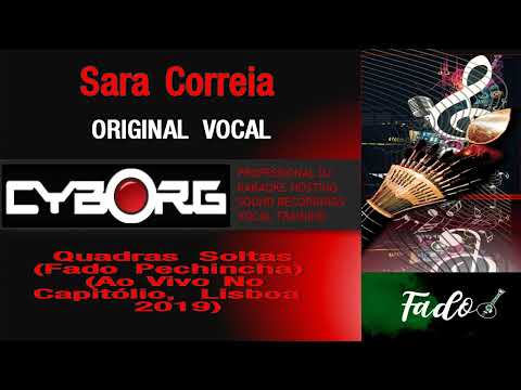 FUA -  Sara Correia - Quadras Soltas Fado Pechincha Ao Vivo , Lisboa  2019 ORIGINAL VOCAL LYRIC SYNC