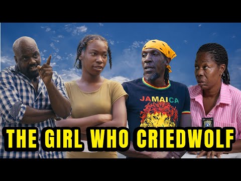 The Girl Who Cried Wolf | JAMAICAN MOVIE