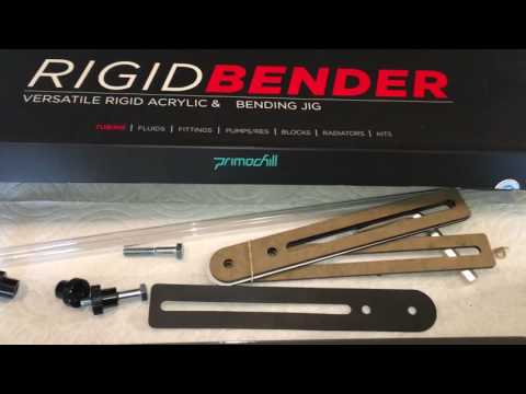 PrimoChill Rigid Bender Overview