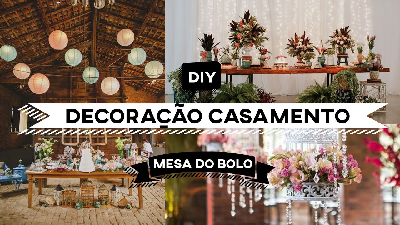 FAÇA VOCÊ MESMO DECORAÇÃO DE CASAMENTO (DIY) - PARTE 2