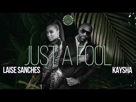 Kaysha - Just a Fool - Lil Maro & Michelson Kizomba Remix