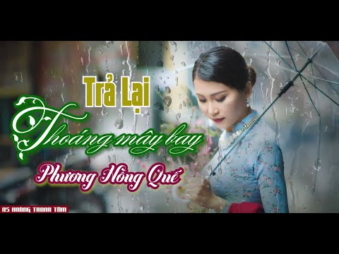 Thể hiện bởi Phương Hồng Quế