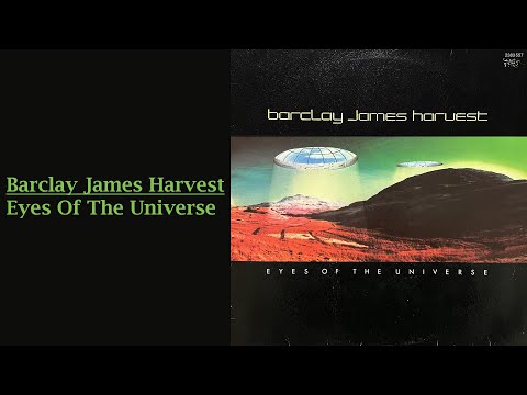 Barclay James Harvest - Eyes Of The Universe (Full Album Vinyl)