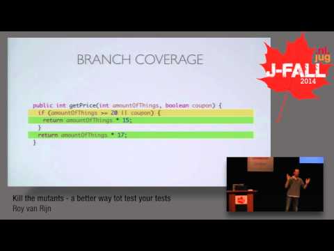 J-Fall 2014 Speaker Roy van Rijn - Kill the mutants and test your tests