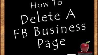 How To Delete a FB Business Page